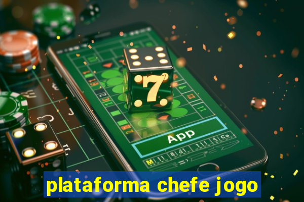 plataforma chefe jogo